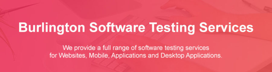 Software Testing Company Burlington Massachusetts